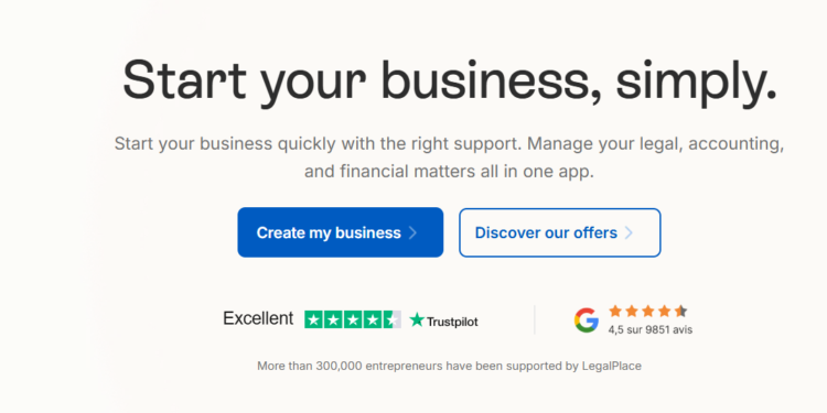 Launching Your Business with Confidence: How LegalPlace Simplifies Entrepreneurship in France.
